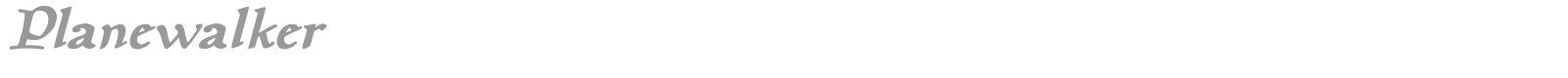Planewalker font preview